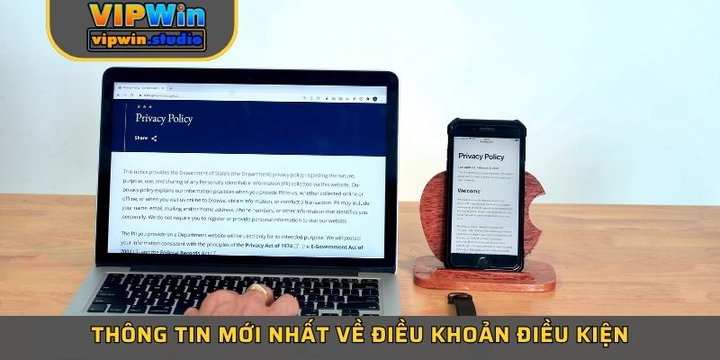 Thông tin mới nhất về điều khoản điều kiện Thông tin mới nhất về điều khoản điều kiện