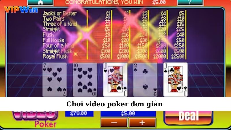 Chơi video poker đơn giản