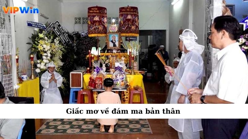 Giấc mơ về đám ma bản thân