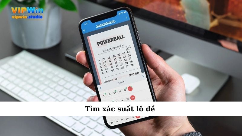 Cách Đánh Đề Ngày Nào Cũng Trúng Dành Cho Dân Đam Mê Con Số 3 Tìm xác suất lô đề